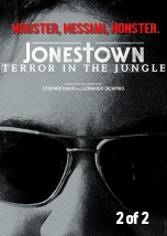 Jonestown: Terror in the Jungle 2of2
