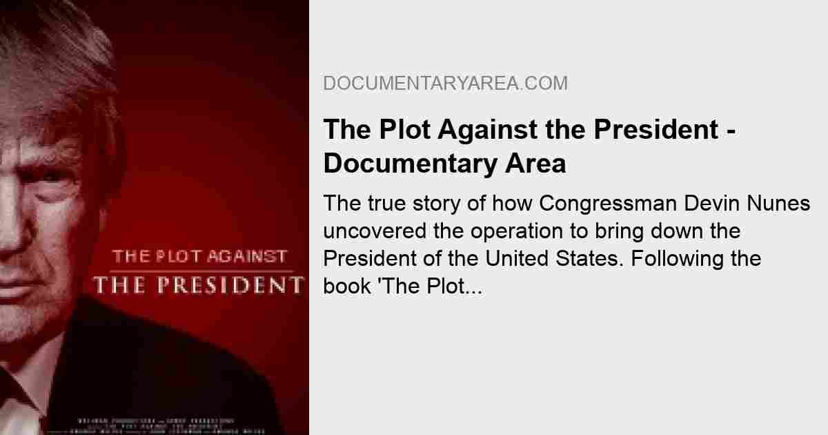 The Plot Against the President 2020 720P Bluray Free Download Watch With Multi Subtitles - WorldSrc