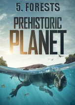 Prehistoric Planet Forests